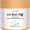 Puremetics 3in1 Dusch-Fluff Sensibelchen Mit Zuckerpeeling